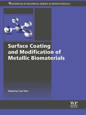 cover image of Surface Coating and Modification of Metallic Biomaterials